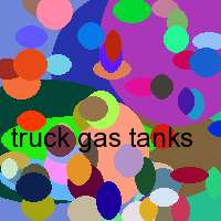 truck gas tanks