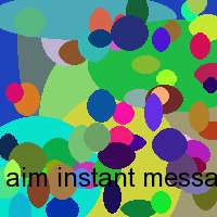 aim instant messanger